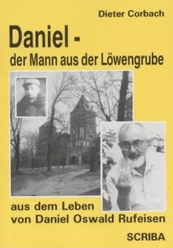 Daniel - der Mann aus der Löwengrube