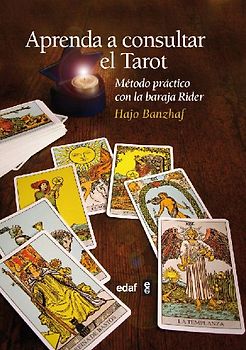 Aprenda a consultar el tarot : método práctico con la baraja Rider