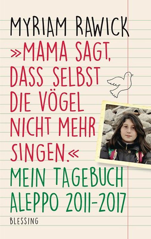 "Mama sagt, dass selbst die Vögel nicht mehr singen"