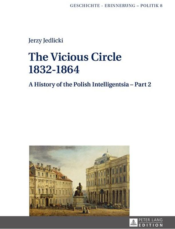 The Vicious Circle 1832–1864