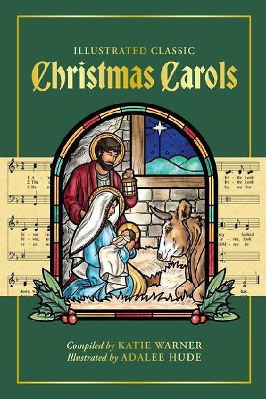 Illustrated Classic Christmas Carols