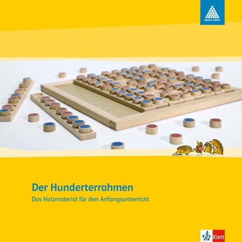 Der Hunderterrahmen 1-2: 10 Zehnerstäbe mit 100 Wendeplättchen aus Holz im Holzrahmen Klasse 1/2: Das Holzmaterial für den Anfangsunterricht (Programm Mathe 2000+)