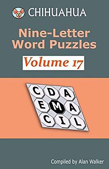 Chihuahua Nine-Letter Word Puzzles Volume 17