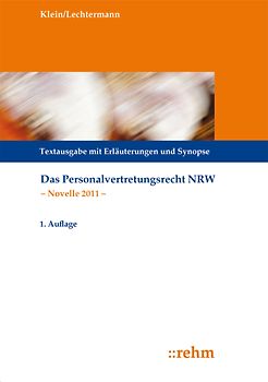 Das Personalvertretungsrecht NRW - Novelle 2011