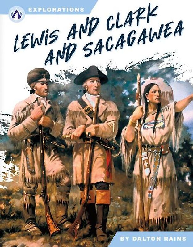 Lewis and Clark and Sacagawea