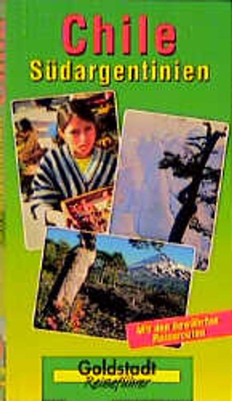 Chile - Südargentinien