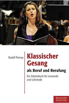 Klassischer Gesang als Beruf und Berufung