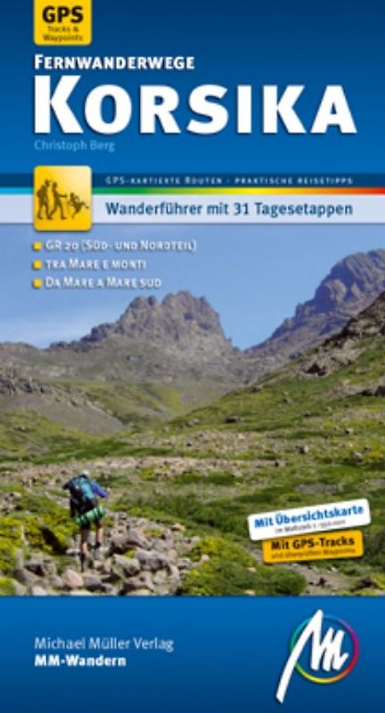 Korsika Fernwanderwege MM-Wandern Wanderführer Michael Müller Verlag