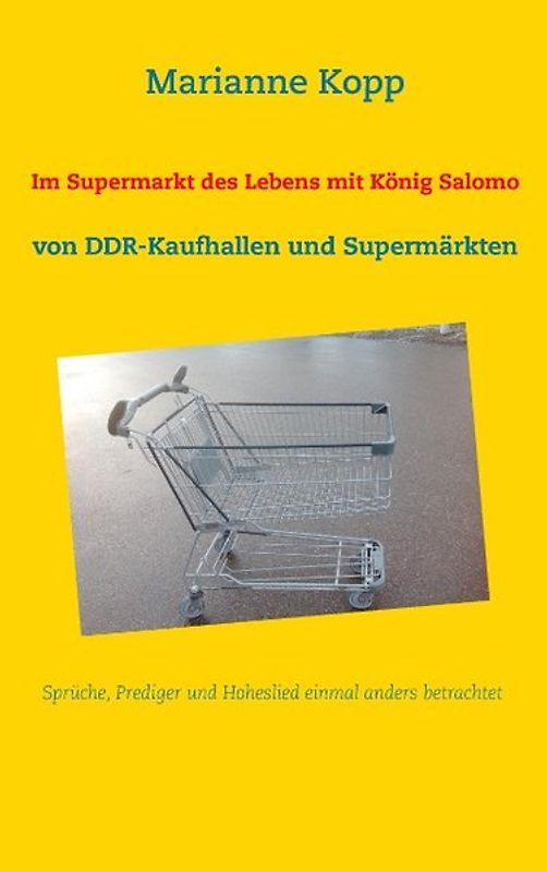Im Supermarkt des Lebens mit König Salomo