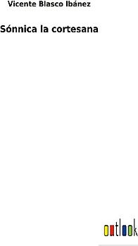 Sónnica la cortesana