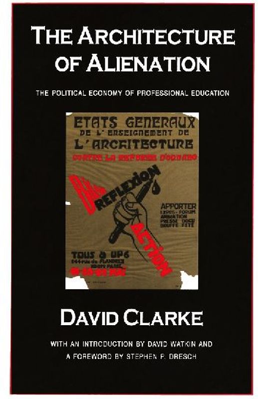 The Architecture of Alienation