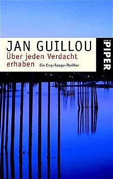 Über jeden Verdacht erhaben