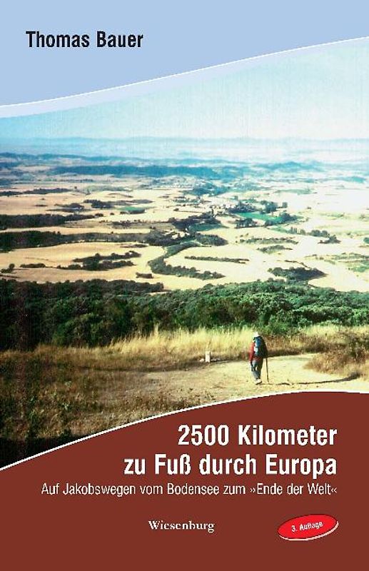 2500 Kilometer zu Fuss durch Europa