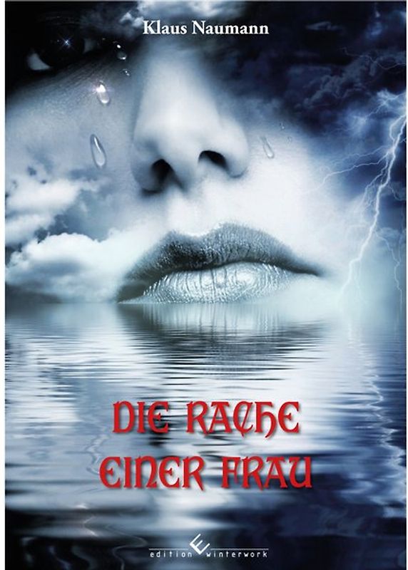 Die Rache einer Frau