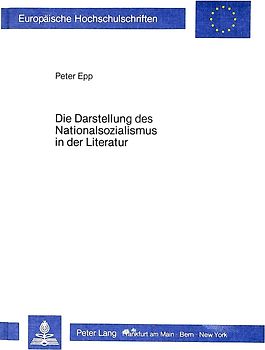 Die Darstellung des Nationalsozialismus in der Literatur