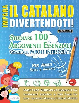 IMPARA IL CATALANO DIVERTENDOTI! - PER ADULTI