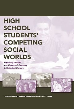 High School Students' Competing Social Worlds