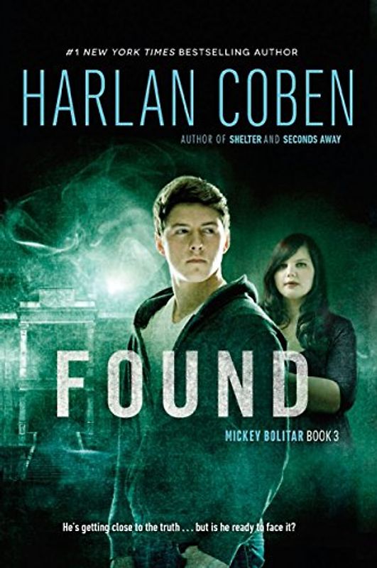 Found (A Mickey Bolitar Novel, Band 3)