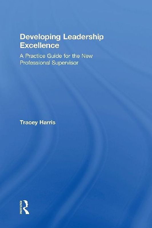 Developing Leadership Excellence