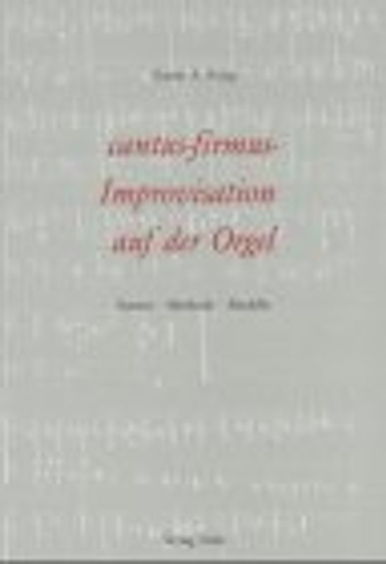 Cantus-firmus-Improvisation auf der Orgel