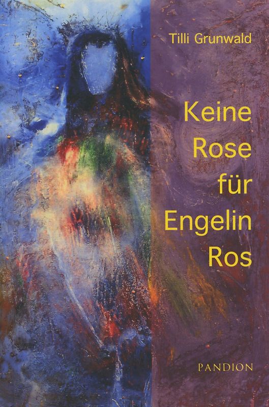 Keine Rose für Engelin Ros