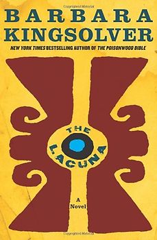 The Lacuna: A Novel - Kingsolver, Barbara