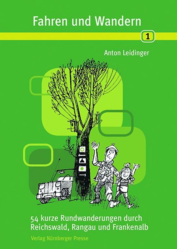 Fahren & Wandern (Band 1)