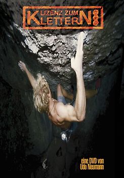 Lizenz zum Klettern (DVD-Video) - Udo Neumann DVD