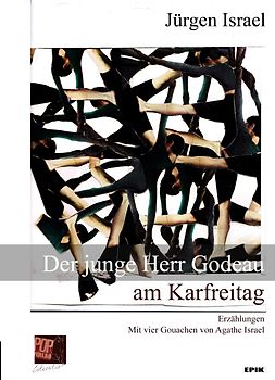 Der junge Herr Godeau am Karfreitag