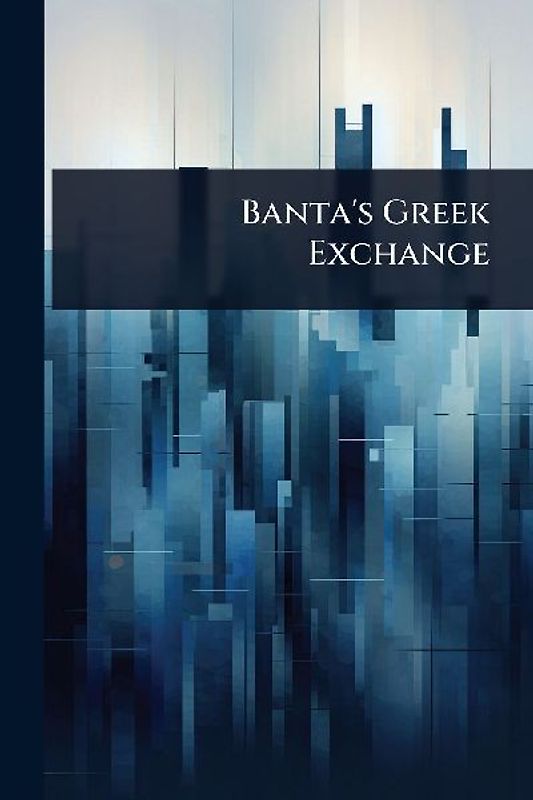 Banta's Greek Exchange