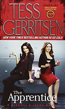 The Apprentice: An Adrenaline Rush from Start to Finish - Tess Gerritsen