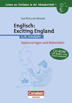 Lernen an Stationen in der Sekundarstufe I / Englisch: Exciting England