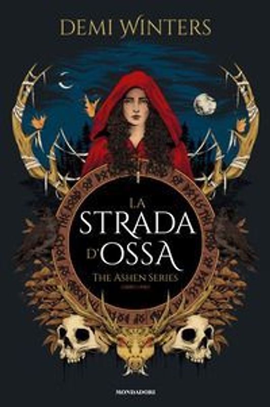 La strada d'ossa. The ashen series. Vol. 1