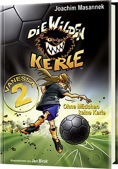 Die Wilden Kerle: Vanessa 2.0 - Ein zweites Vanessa-Buch