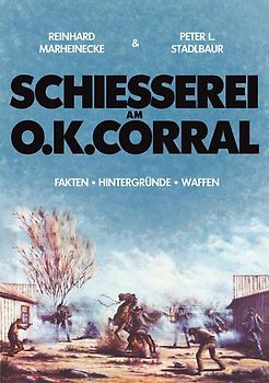 Schiesserei am O.K. Corral