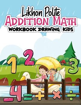 Likhon Polite Addition Math Workbook Drawing Kids