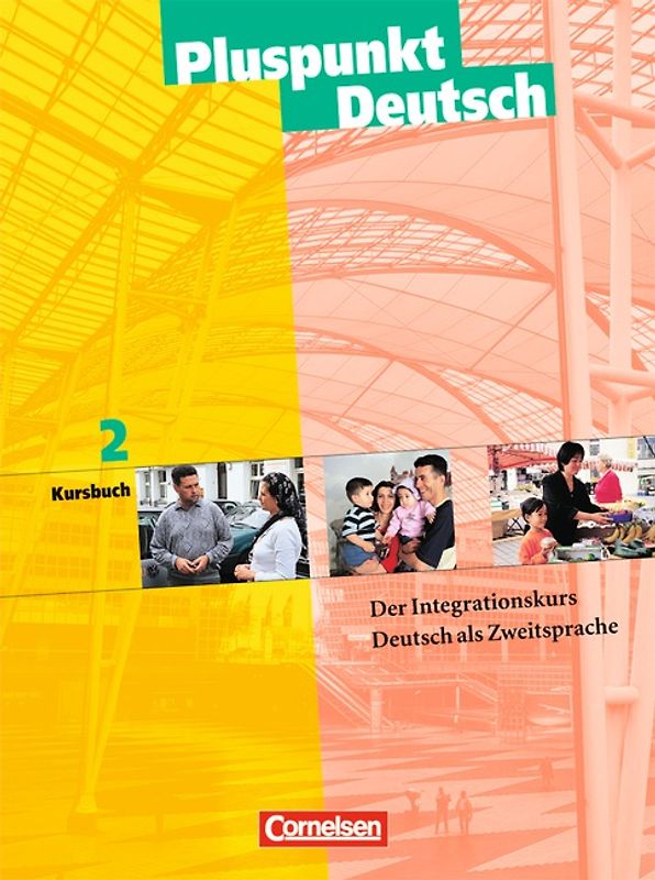 Pluspunkt Deutsch - Bisherige Ausgabe / A2: Gesamtband - Kursbuch