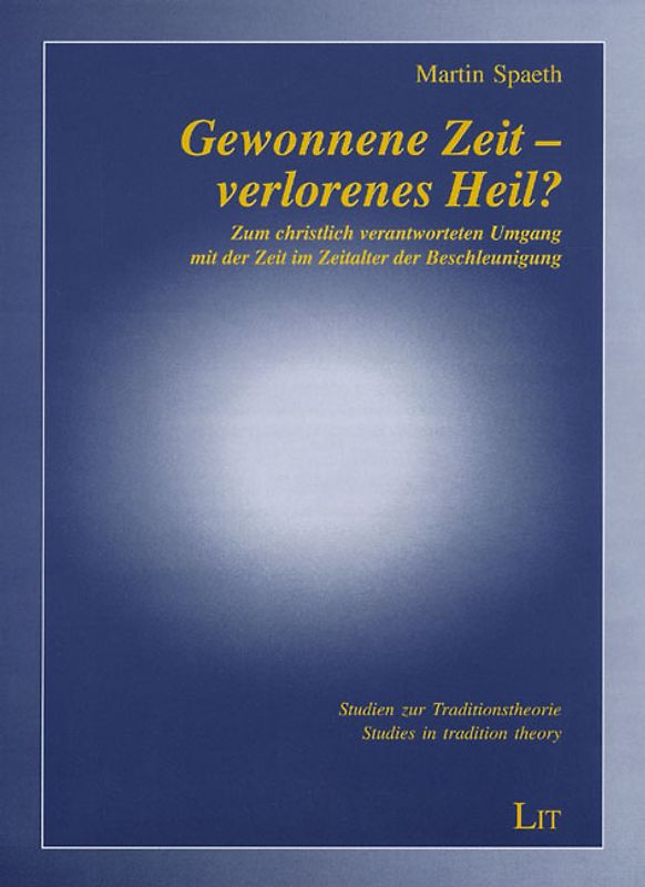 Gewonnene Zeit - verlorenes Heil?