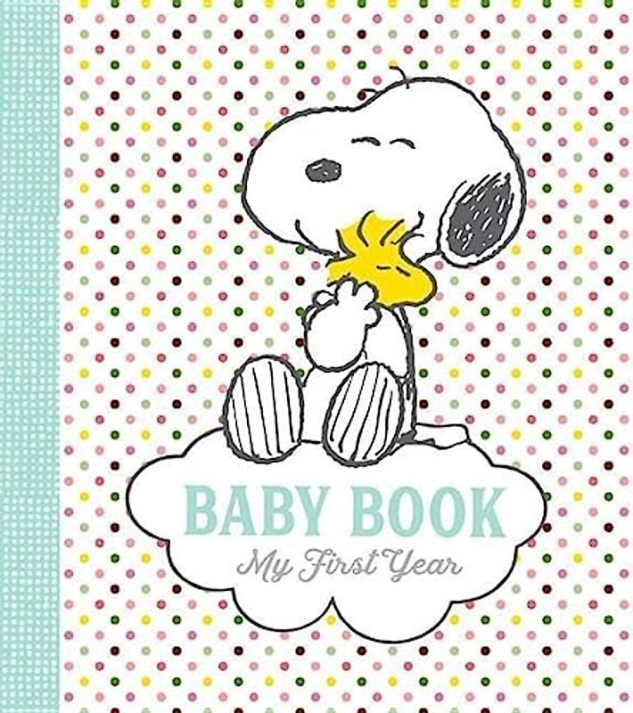 Peanuts Baby Book: My First Year