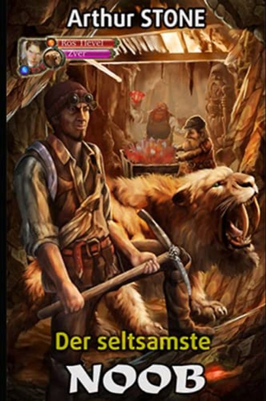 Der seltsamste Noob (Noob LitRPG Buchreihe (Reihe in 3 Bänden), Band 1)