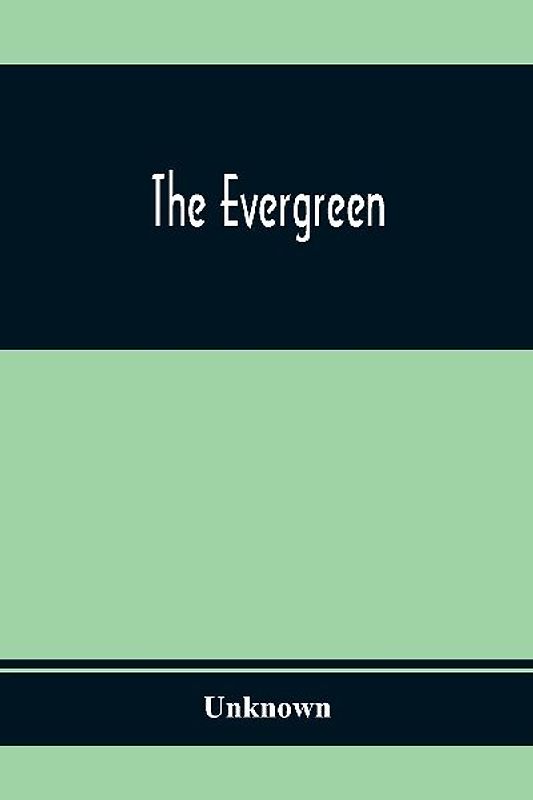 The Evergreen