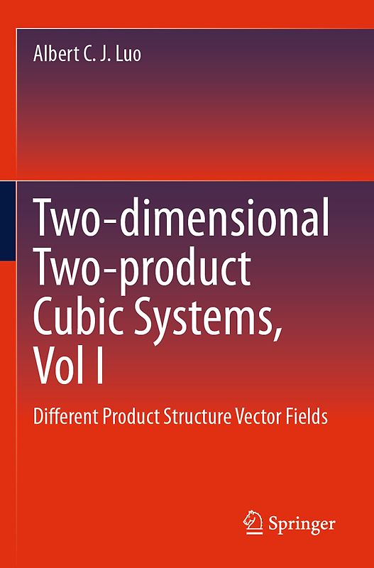 Two-dimensional Two-product Cubic Systems, Vol I