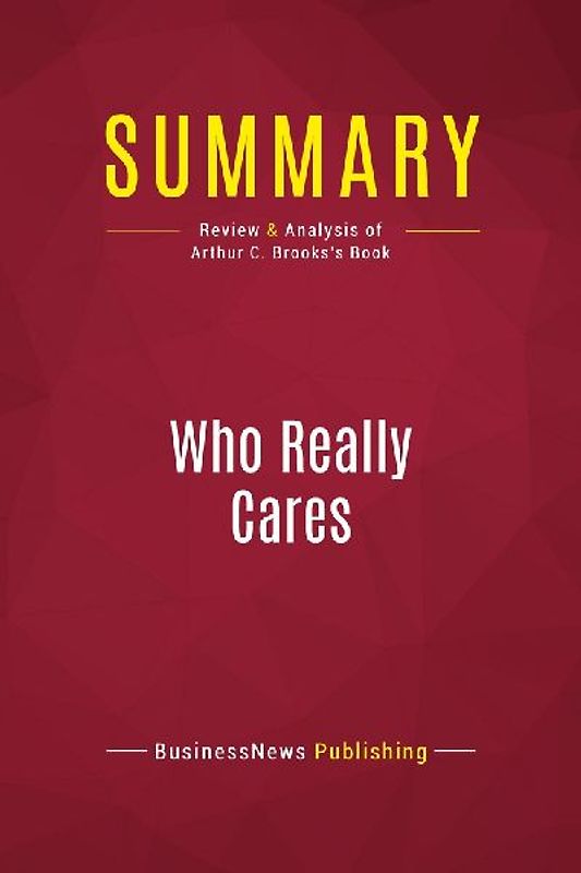Summary: Who Really Cares