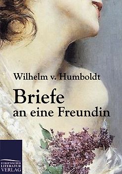 Briefe an eine Freundin