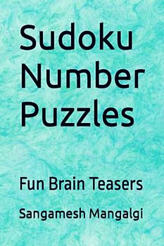 Sudoku Number Puzzles: Fun Brain Teasers