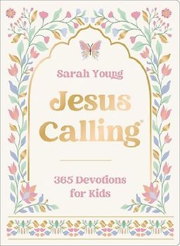 Jesus Calling: 365 Devotions for Kids (Deluxe Girls Edition)