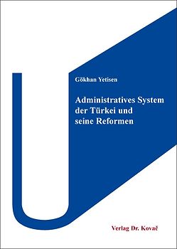 Administratives System der Türkei und seine Reformen