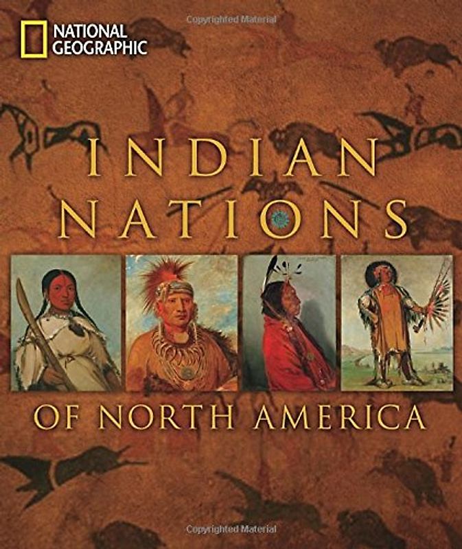 Indian Nations of North America - National Geographic