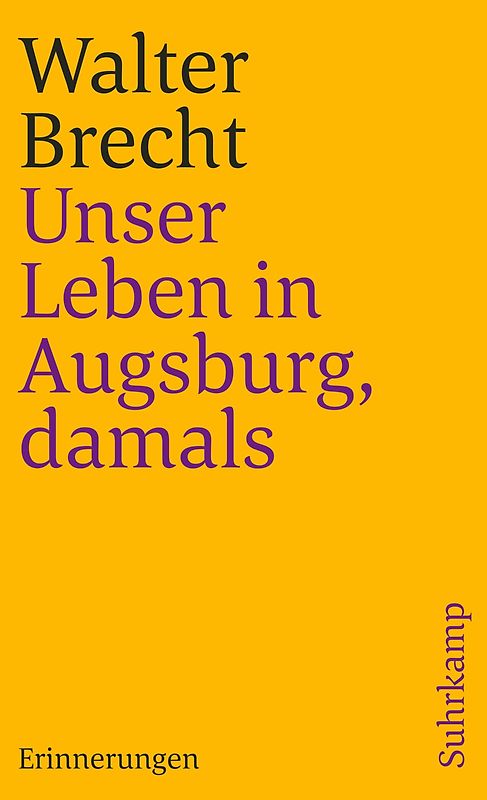Unser Leben in Augsburg, damals