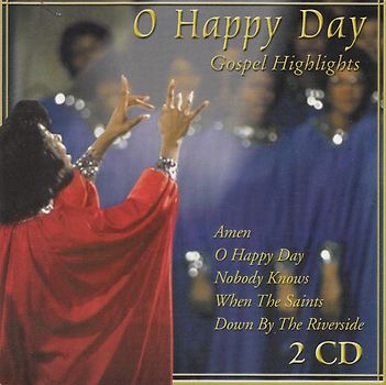 Tennessee Gospel Sociery - O Happy Day: Gospel Highlights [2 CD's]